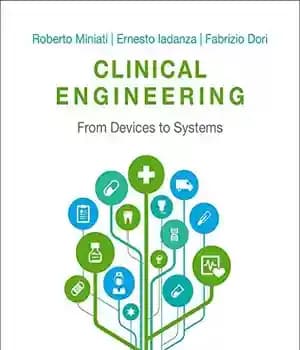 دانلود کتاب Clinical engineering : from devices to systems – مهندسی بالینی: از دستگاه ها تا سیستم ها