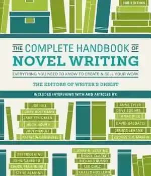 دانلود کتاب The Complete Handbook of Novel Writing: Everything You Need to Know to Create & Sell Your Work –…