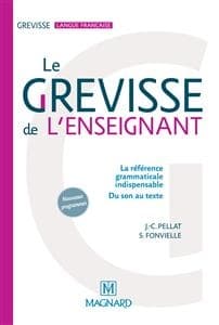 Le Grevisse de l’enseignant – la reference grammaticale indispensable