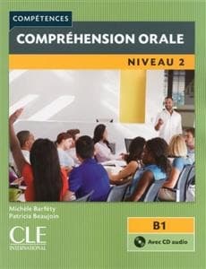 Comprehension orale 2 – Niveau B1 – 2eme