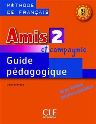 Amis et compagnie 2 – Guide pedagogique
