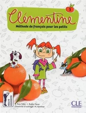 Clementine 1 – Méthode de français pour les petits – Livre