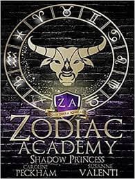 Zodiac Academy 4 Shadow Princess