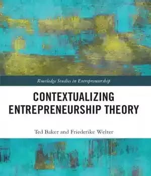 دانلود کتاب Contextualizing Entrepreneurship Theory – زمینه سازی نظریه کارآفرینی