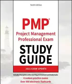 دانلود کتاب PMP Project Management Professional Exam Study Guide: 2021 Exam Update, 10th Edition – راهنمای مطالعه آزمون حرفه ای…