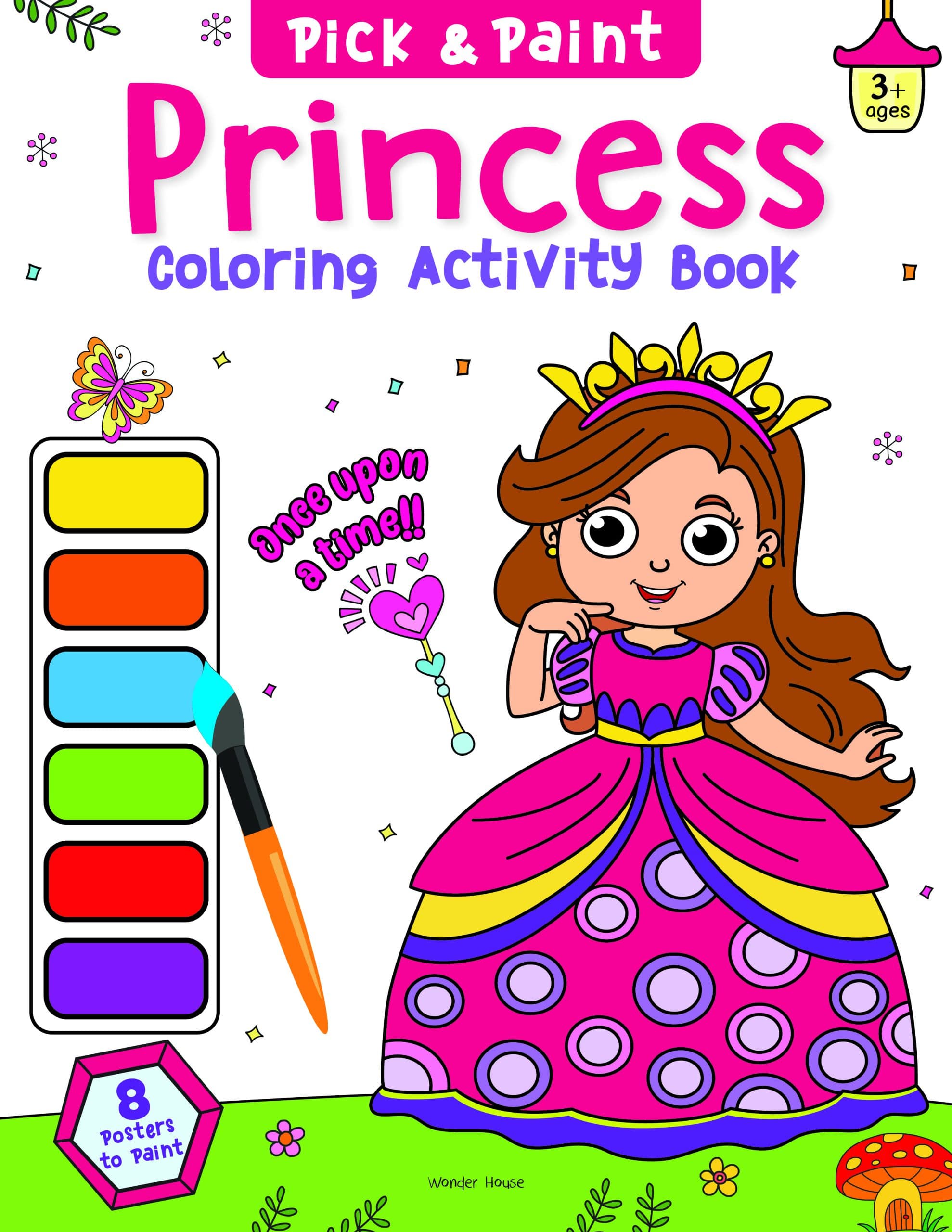 Pick and Paint Coloring Activity Book For Kids: Princess