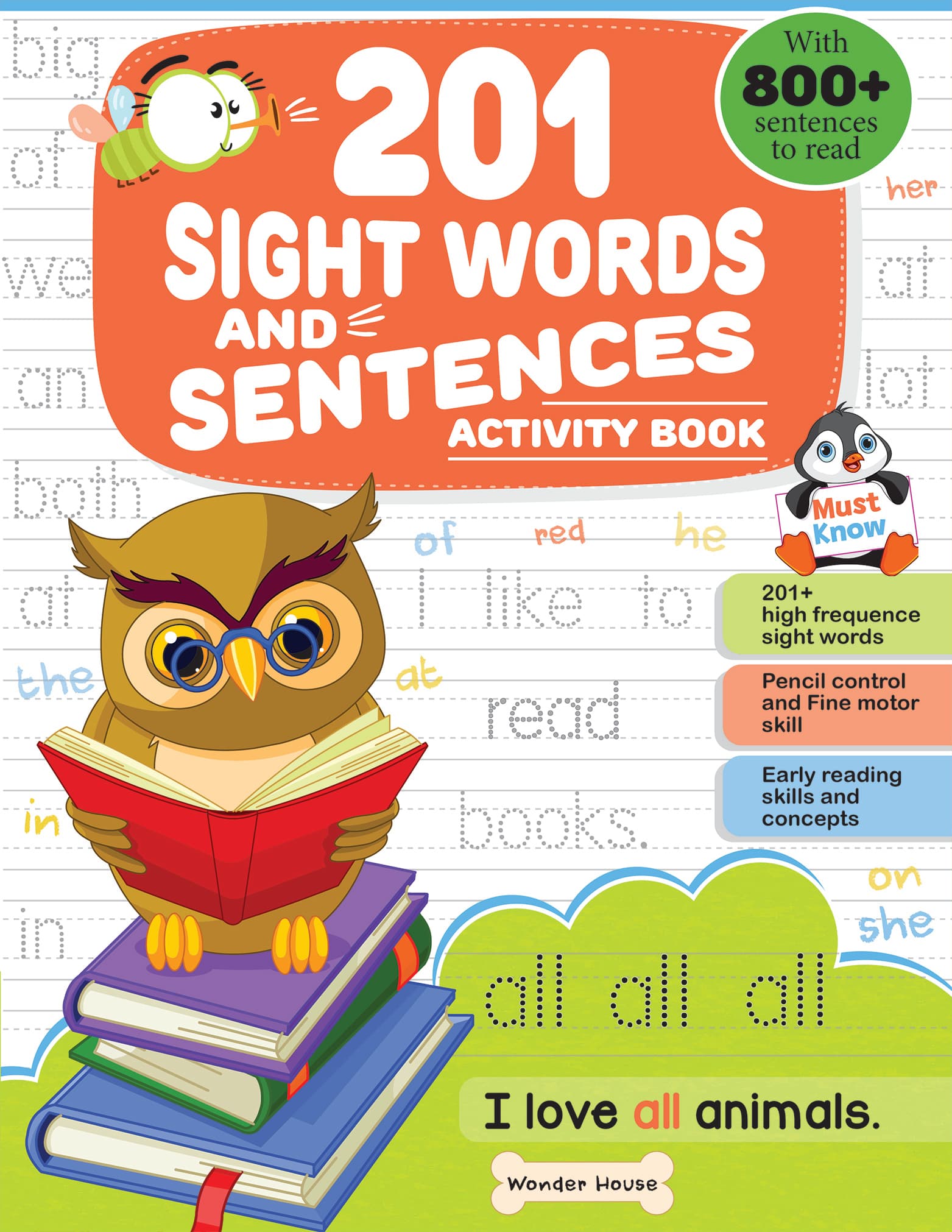201 Sight Words And Sentence (With 800+ Sentences To Read): Activity Book For Children