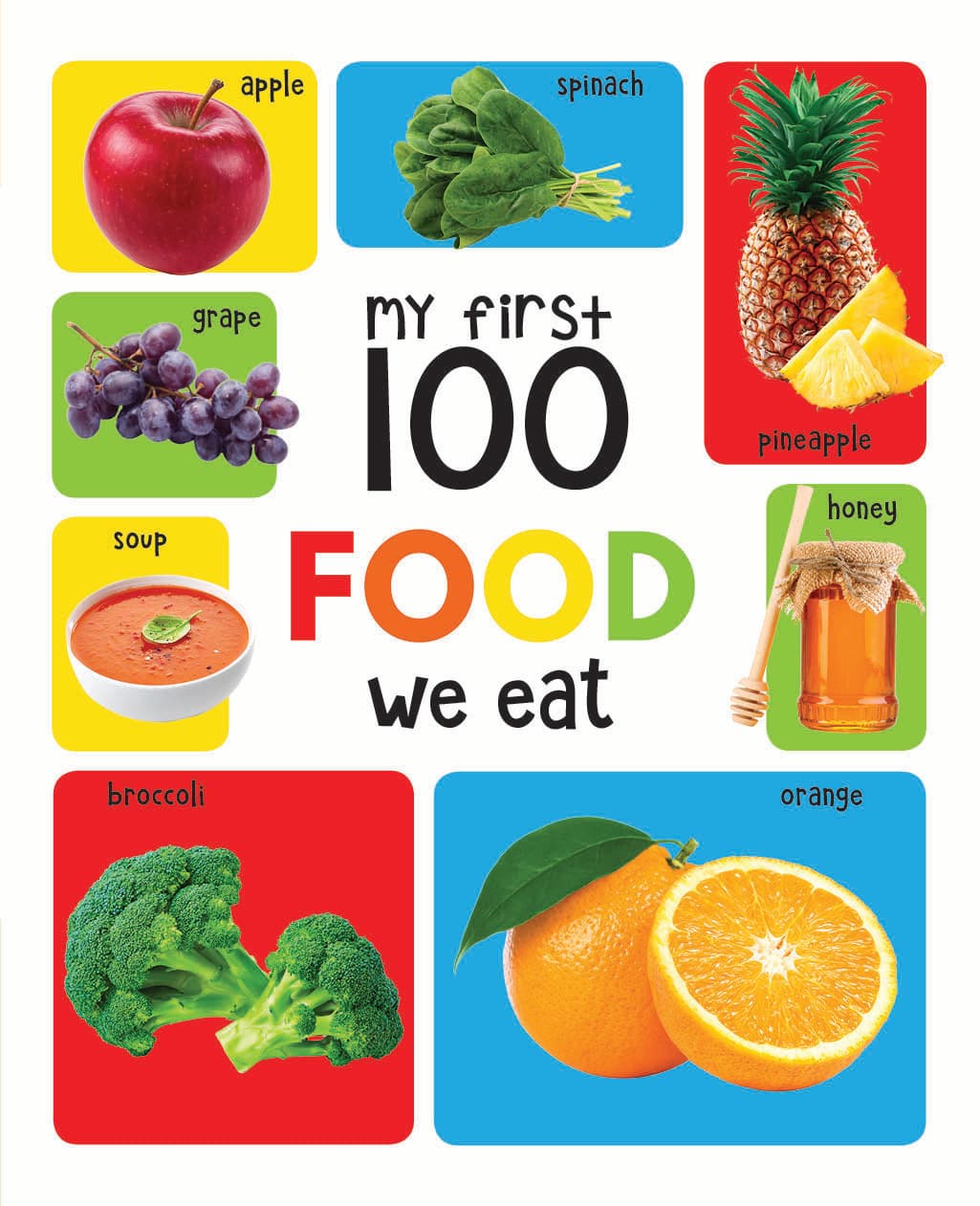 My First 100 Food We Eat Board Book : My 100 Library Series
