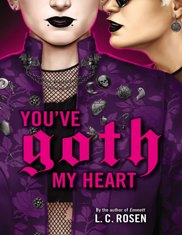 کتاب You’ve Goth My Heart (قلبم گاتیک شده است) نسخه انگلیسی PDF | ال. سی. روزن
