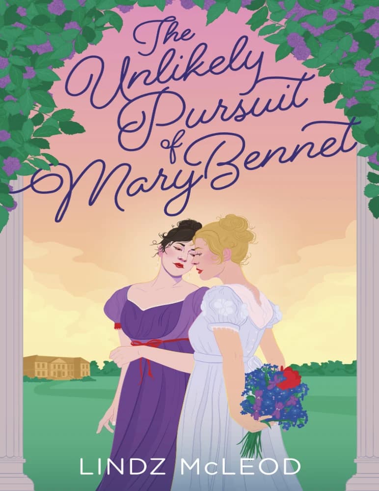 کتاب The Unlikely Pursuit of Mary Bennet (تعقیب نامحتمل مری بنت) نسخه انگلیسی PDF | لیندز مک لئود