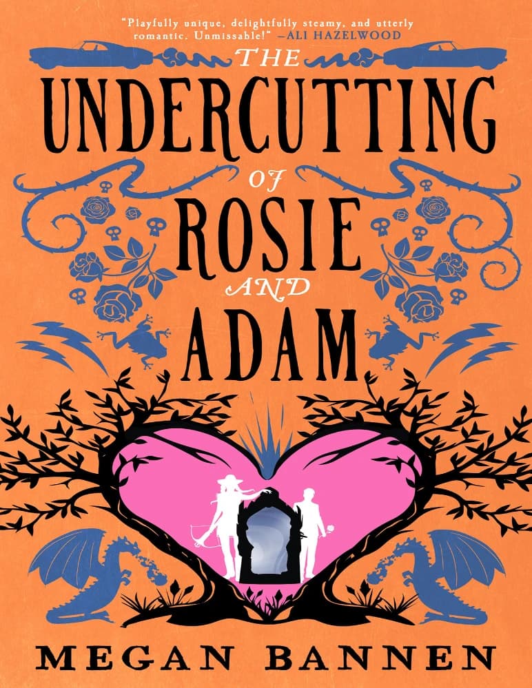 کتاب The Undercutting of Rosie and Adam (تضعیف رزی و آدام) نسخه انگلیسی PDF | مگان بنن