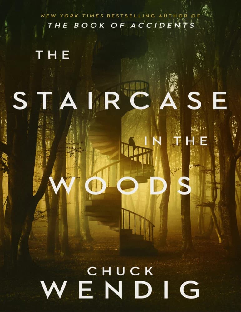 کتاب The Staircase in the Woods (پلکان در جنگل) نسخه انگلیسی PDF | چاک وندیگ