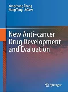 دانلود کتاب New Anti-cancer Drug Development and Evaluation