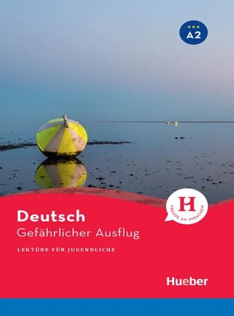 داستان آلمانی Deutsch Gefaehrlicher Ausflug A2