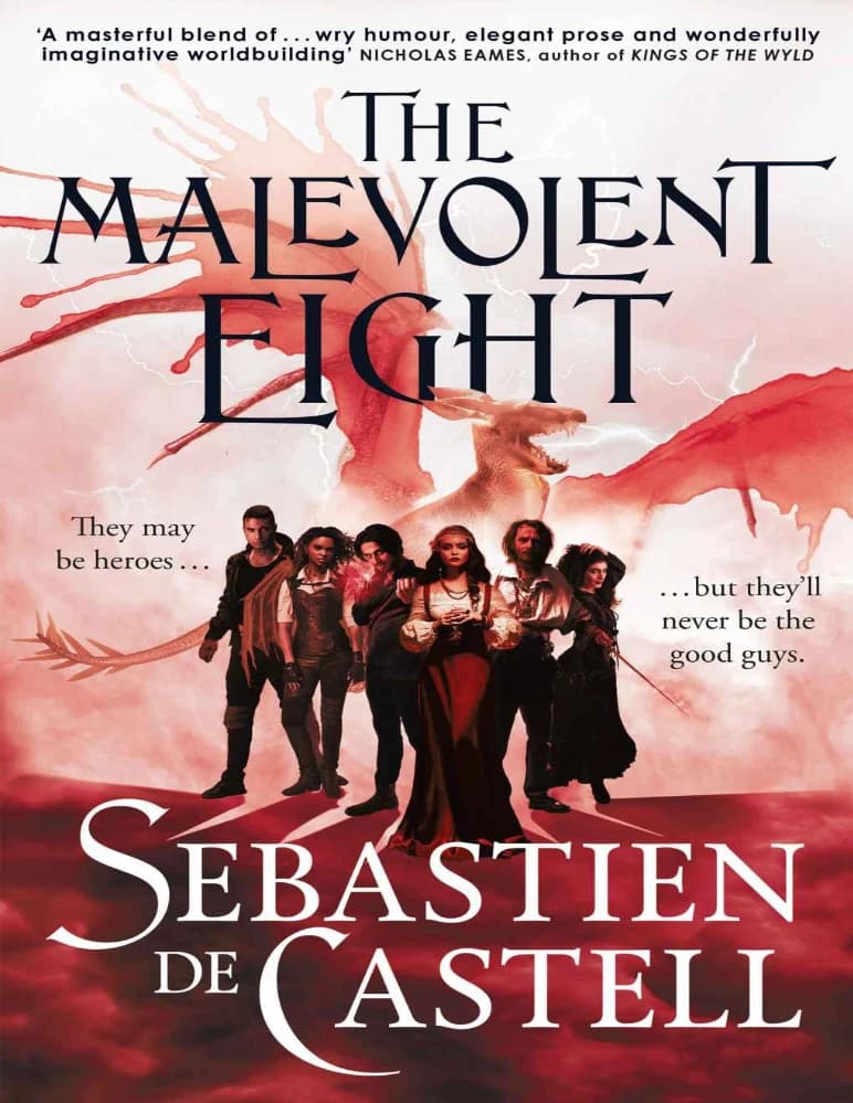 کتاب The Malevolent Eight (هشت شرور) نسخه انگلیسی PDF | سباستین دو کَستل