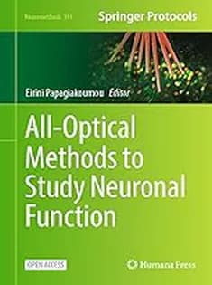 دانلود کتاب AllOptical Methods to Study Neuronal Function
