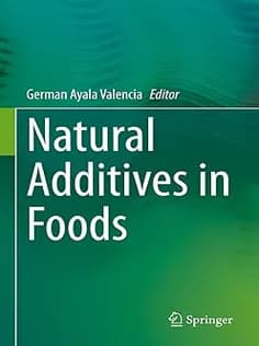 دانلود کتاب Natural Additives in Foods