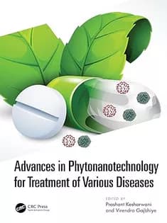 دانلود کتاب Advances in Phytonanotechnology for Treatment of Various Diseases