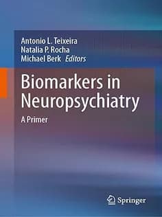 دانلود کتاب Biomarkers in Neuropsychiatry: A Primer