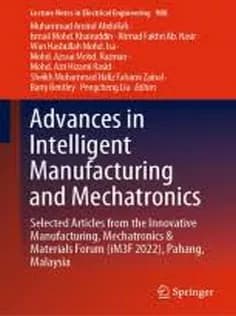دانلود کتاب Advances in Intelligent Manufacturing and Mechatronics