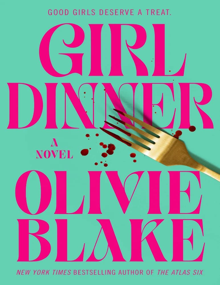 کتاب Girl Dinner: A Novel (شام دخترانه: یک رمان) نسخه انگلیسی PDF | اولیوِی بلیک