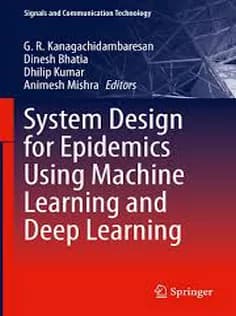 دانلود کتاب System Design for Epidemics Using Machine Learning and Deep Learning