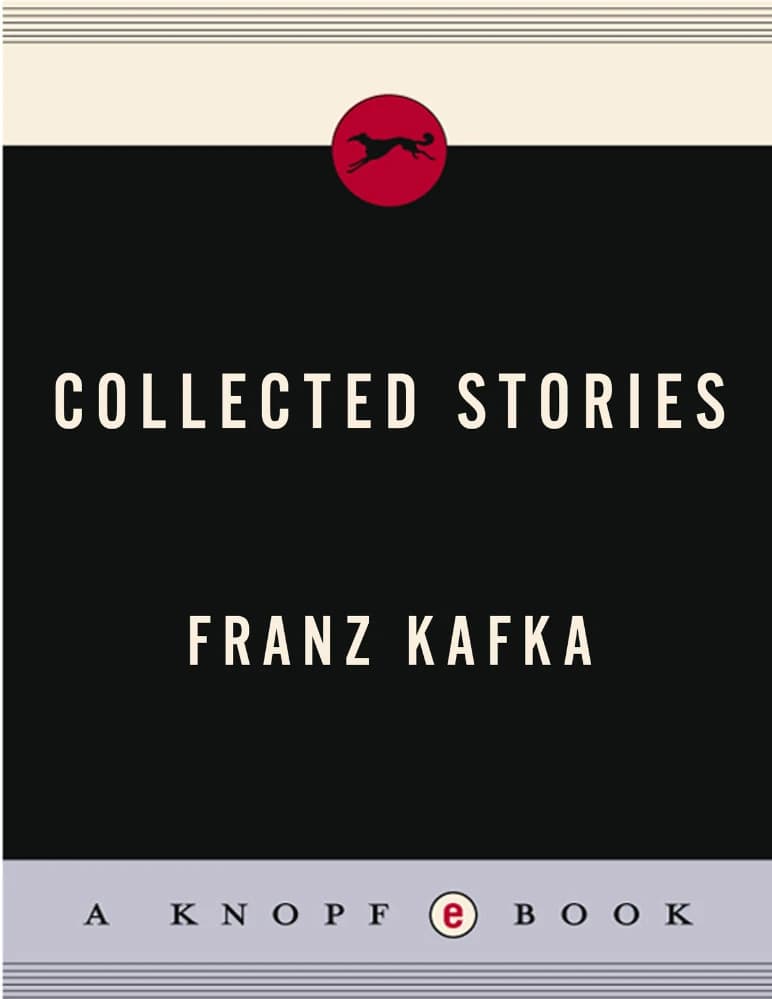 کتاب Franz Kafka: Collected Stories (فرانتس کافکا: داستان های گردآوری شده) نسخه انگلیسی PDF | فرانتس کافکا