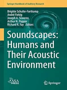 دانلود کتاب Soundscapes: Humans and Their Acoustic Environment