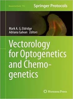 دانلود کتاب Vectorology for Optogenetics and Chemogenetics