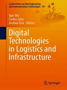 دانلود کتاب Digital Technologies in Logistics and Infrastructure
