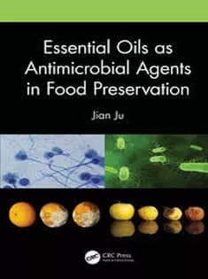 دانلود کتاب Essential Oils As Antimicrobial Agents in Food Preservation