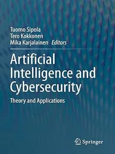 دانلود کتاب Artificial Intelligence and Cybersecurity