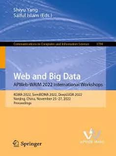 دانلود کتاب Web and Big Data. APWebWAIM 2022 International Workshops