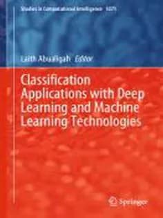 دانلود کتاب Classification Applications with Deep Learning and Machine Learning Technologies