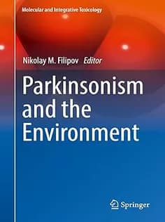 دانلود کتاب Parkinsonism and the Environment