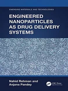 دانلود کتاب Engineered Nanoparticles As Drug Delivery Systems