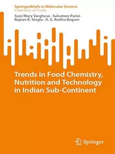 دانلود کتاب Trends in Food Chemistry, Nutrition and Technology in Indian SubContinent