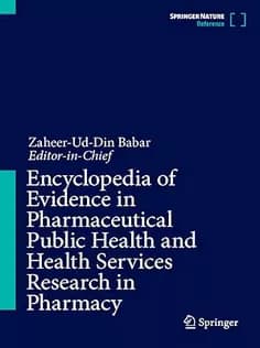 دانلود کتاب Encyclopedia of Evidence in Pharmaceutical Public Health and Health Services Research in Pharmacy