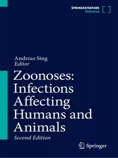 دانلود کتاب Zoonoses: Infections Affecting Humans and Animals