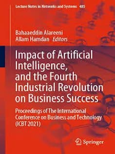 دانلود کتاب Impact of Artificial Intelligence, and the Fourth Industrial Revolution on Business Success