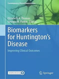 دانلود کتاب Biomarkers for Huntington’s Disease: Improving Clinical Outcomes