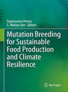 دانلود کتاب Mutation Breeding for Sustainable Food Production and Climate Resilience