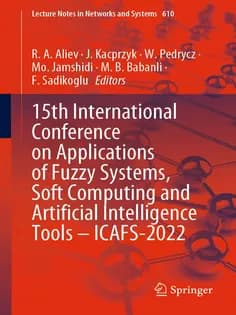 دانلود کتاب 15Th International Conference on Applications of Fuzzy Systems, Soft Computing and Artificial Intel