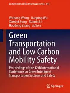 دانلود کتاب Green Transportation and Low Carbon Mobility Safety