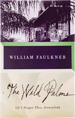 کتاب انگليسی The Wild Palms – Full Text
