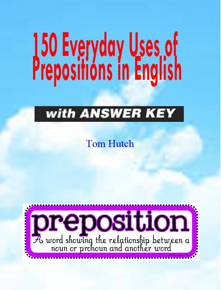 کتاب 150 Everyday Uses of Preposition (۱۵۰ کاربرد روزمره حروف اضافه) PDF