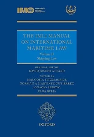 و دانلود نسخه کامل کتاب زبان اصلی The IMLI Manual on International Maritime Law Volume II Shipping Law | دانلود کتاب خارجی