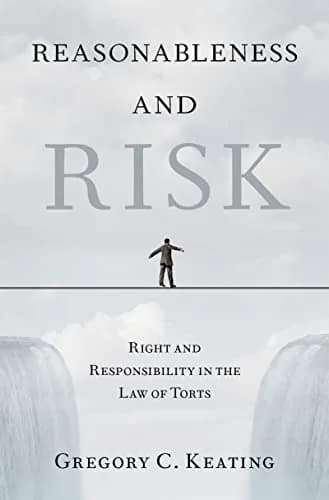 و دانلود نسخه کامل کتاب زبان اصلی Reasonableness and Risk: Right and Responsibility in the Law of Torts Kindle Edition PDF | دانلود کتاب خارجی