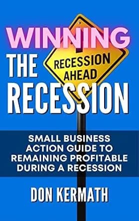 و دانلود نسخه کامل کتاب زبان اصلی Winning the Recession: Small Business Action Guide to Remaining Profitable During a Recession PDF | دانلود کتاب خارجی