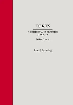 و دانلود نسخه کامل کتاب زبان اصلی Torts: A Context and Practice Casebook, Revised Printing PDF | دانلود کتاب خارجی